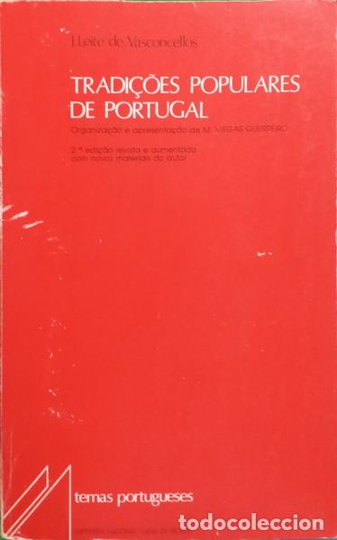books: LEITE DE VASCONCELOS. (Jos&eacute;) - TRADI&Ccedil;&Otilde;ES POPULARES DE PORTUGAL. [2.&ordf; EDI&Ccedil;&Atilde;O]