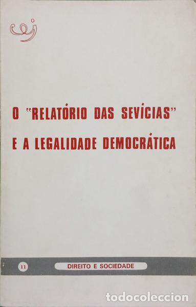 Libros: RELAT&Oacute;RIO (O) DAS SEV&Iacute;CIAS E A LEGALIDADE DEMOCR&Aacute;TICA. - Foto 1