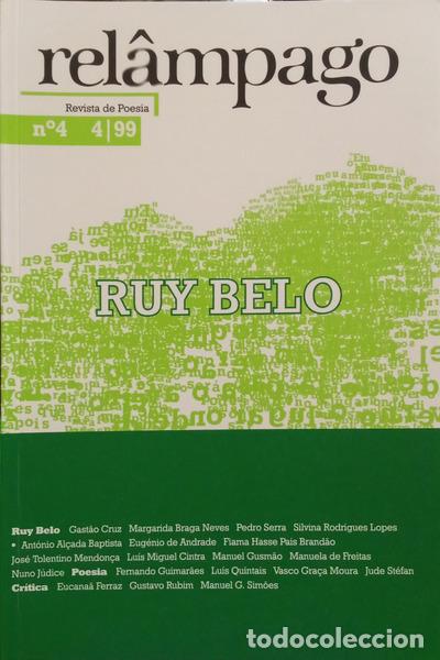 Libros: REL&Acirc;MPAGO, N.&ordm; 4, 4/1999: RUY BELO.