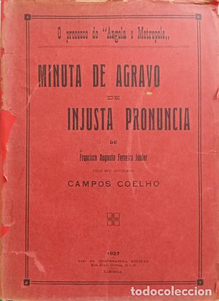 Libros: FERREIRA JUNIOR. (Francisco Augusto) e Campos Coelho. - MINUTA DE AGRAVO DE INJUSTA PRONUNCIA.