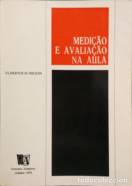 B&uuml;cher: NELSON. (Clarence H.) - MEDI&Ccedil;&Atilde;O E AVALIA&Ccedil;&Atilde;O NA AULA.