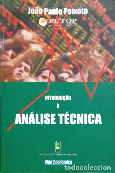 Libri di seconda mano: PEIXOTO. (Jo&atilde;o Paulo) et al. - INTRODU&Ccedil;&Atilde;O &Agrave; AN&Aacute;LISE T&Eacute;CNICA.