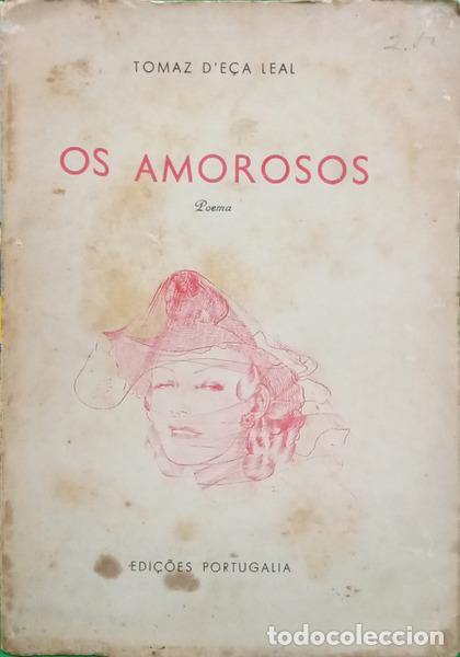 B&uuml;cher: D&#39;E&Ccedil;A LEAL. (Tomaz) - OS AMOROSOS POEMA.