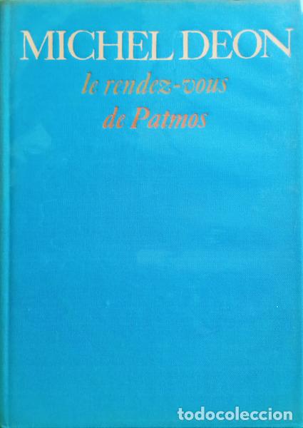 B&uuml;cher: D&Eacute;ON. (Michel) - LE RENDEZ-VOUS DE PATMOS.