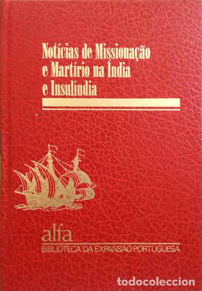 B&uuml;cher: NOT&Iacute;CIAS DE MISSIONA&Ccedil;&Atilde;O E MART&Iacute;RIO NA &Iacute;NDIA E INSUL&Iacute;NDIA.