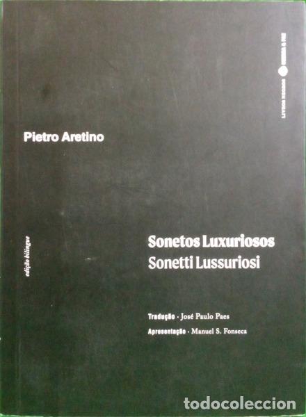 B&uuml;cher: ARETINO. (Pietro) e Manuel S. Fonseca. - SONETOS LUXURIOSOS: SONETTI LUSSURIOSI.