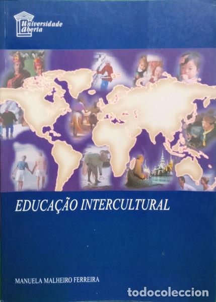 B&uuml;cher: MALHEIRO FERREIRA. (Manuela) - EDUCA&Ccedil;&Atilde;O INTERCULTURAL. [1.&ordf; EDI&Ccedil;&Atilde;O]