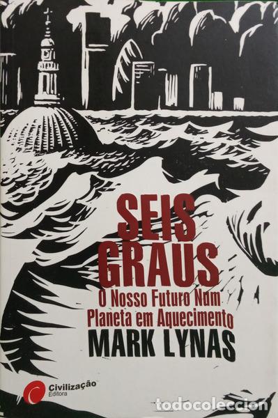 Libros: LYNAS. (Mark) - SEIS GRAUS. - Foto 1