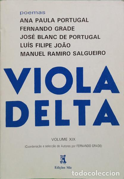 Livros em segunda m&atilde;o: PAULA PORTUGAL. (Ana) e outros. - VIOLA DELTA XIX.