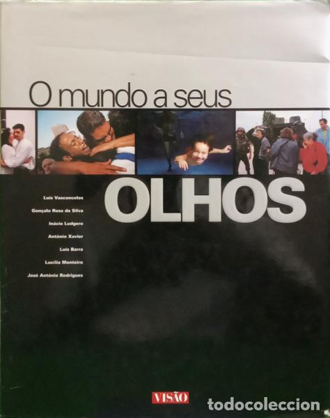 books: VASCONCELOS. (Lu&iacute;s) e outros. - O MUNDO A SEUS OLHOS.