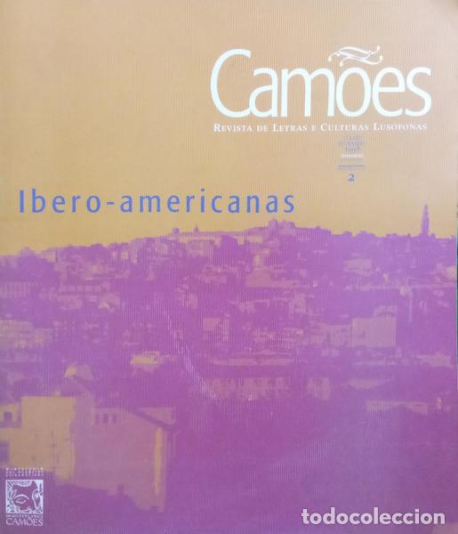 B&uuml;cher: CAM&Otilde;ES REVISTA DE LETRAS ECULTURAS LUS&Oacute;FONAS N.&ordm;2 JULHO SETEMBRO 1998.