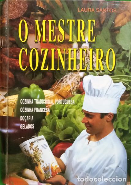books: SANTOS. (Laura) - O MESTRE COZINHEIRO. [10.&ordf; EDI&Ccedil;&Atilde;O]