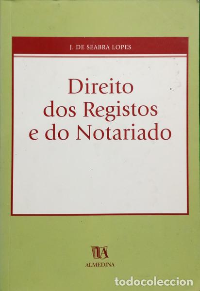 Libros: SEABRA LOPES. (Joaquim de) - DIREITO DOS REGISTOS E DO NOTARIADO. [DEDICAT&Oacute;RIA] - Foto 1