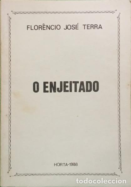 Libri di seconda mano: TERRA. (Flor&ecirc;ncio Jos&eacute;) - O ENJEITADO.