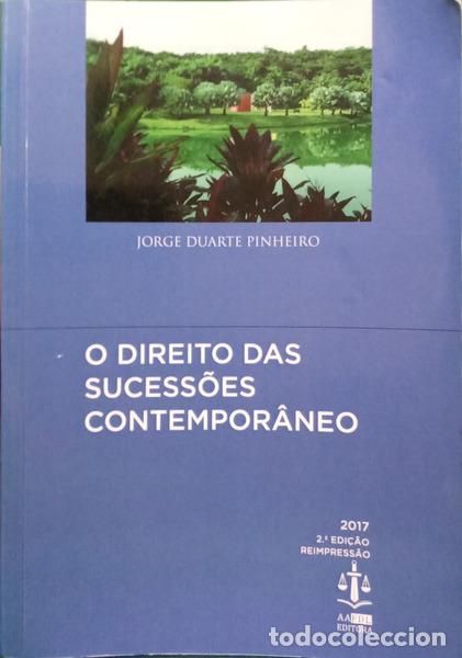 Libri di seconda mano: PINHEIRO. (Jorge Duarte) - O DIREITO DAS SUCESS&Otilde;ES CONTEMPOR&Acirc;NEO. [2.&ordf; EDI&Ccedil;&Atilde;O]