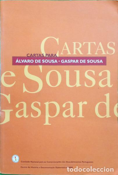 Libri di seconda mano: SOUSA. (&Aacute;lvaro de) e Gaspar de Sousa. - CARTAS PARA &Aacute;LVARO DE SOUSA E GASPAR DE SOUSA (1540-1627).