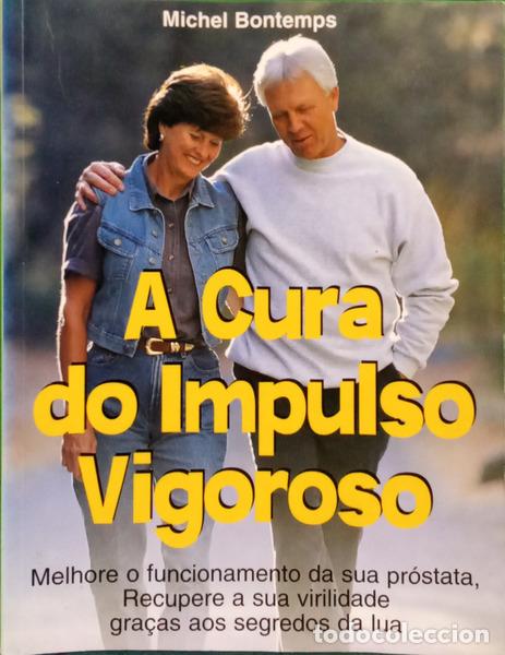 Livros em segunda m&atilde;o: BONTEMPS. (Michel) - A CURA DO IMPULSO VIGOROSO.