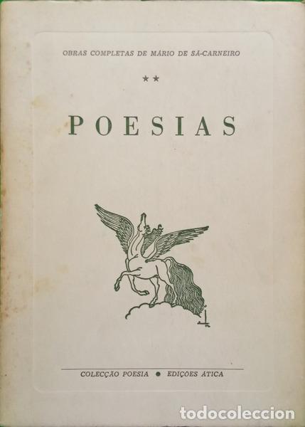 Livros em segunda m&atilde;o: S&Aacute;-CARNEIRO. (M&aacute;rio de) - POESIAS. [EDI&Ccedil;&Atilde;O DE 1973]