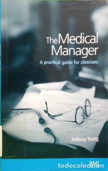 Livros em segunda m&atilde;o: YOUNG. (Anthony E.) - THE MEDICAL MANAGER.