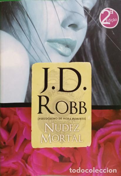 Libros: ROBB. (J. D.) - NUDEZ MORTAL. [2.&ordf; EDI&Ccedil;&Atilde;O] - Foto 1