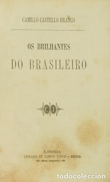 Libros: CASTELO BRANCO. (Camilo) - OS BRILHANTES DO BRASILEIRO. - Foto 1
