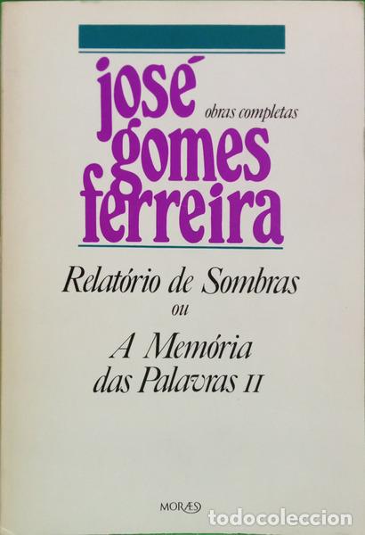 Libros: GOMES FERREIRA. (Jos&eacute;) - OBRAS COMPLETAS. [2 VOLS.] - Foto 2