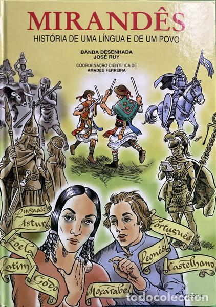 Libros: RUY. (Jos&eacute;) - MIRAND&Ecirc;S: HIST&Oacute;RIA DE UMA L&Iacute;NGUA E DE UM POVO.