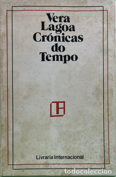 Libros: LAGOA. (Vera) - CR&Oacute;NICAS DO TEMPO. [DED.]