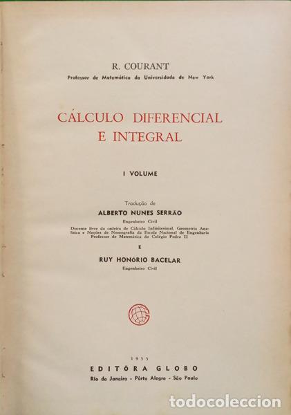 Libros: COURANT. (Richard) - C&Aacute;LCULO DIFERENCIAL E INTEGRAL. [2 VOLS.] - Foto 2