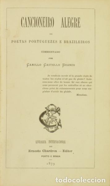 B&uuml;cher: CASTELO BRANCO. (Camilo) - CANCIONEIRO ALEGRE DE POETAS PORTUGUEZES E BRAZILEIROS. [2 OBRAS]