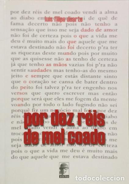 Livres: DUARTE. (Lu&iacute;s Filipe) - POR DEZ R&Eacute;IS DE MEL COADO.