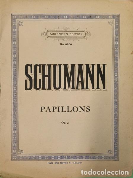 Livres: SCHUMANN. (Robert) - PAPILLON OP. 2.