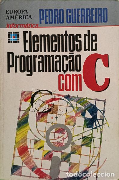 Libri di seconda mano: GUERREIRO. (Pedro) - ELEMENTOS DE PROGRAMA&Ccedil;&Atilde;O COM C.