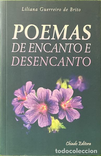 Libri di seconda mano: GUERREIRO DE BRITO. (Liliana) - POEMAS DE ENCANTO E DESENCANTO. [DEDICAT&Oacute;RIA]