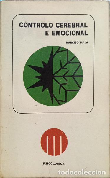 Libros: IRALA. (Padre Narciso) - CONTROLO CEREBRAL E EMOCIONAL. [3.&ordf; EDI&Ccedil;&Atilde;O]