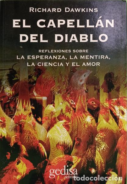 B&uuml;cher: DAWKINS. (Richard) - EL CAPELL&Aacute;N DEL DIABLO: REFLEXIONES SOBRE LA ESPERANZA, LA MENTIRA, LA CIENCIA