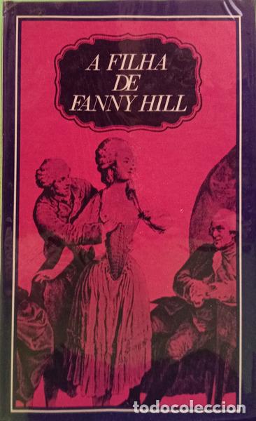 B&uuml;cher: FILHA (A.) DE FANNY HILL. [1.&ordf; EDI&Ccedil;&Atilde;O]