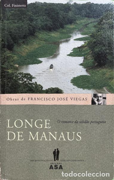 Libros: VIEGAS. (Francisco Jos&eacute;) - LONGE DE MANAUS. - Foto 1