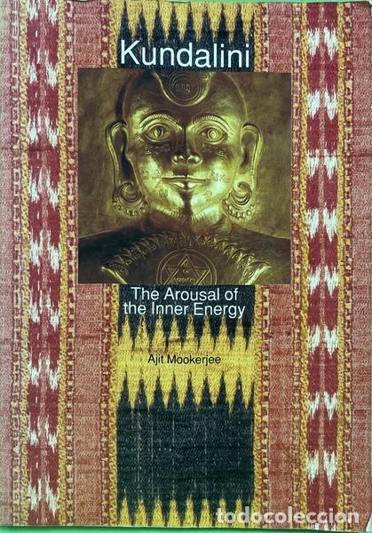 Libros: MOOKERJEE. (Ajit) - KUNDALINI. [ED. 1995] - Foto 1