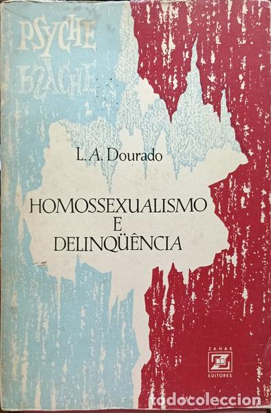 Libros: DOURADO. (Lu&iacute;s Angelo) - HOMOSSEXUALISMO E DELINQ&Uuml;&Ecirc;NCIA.