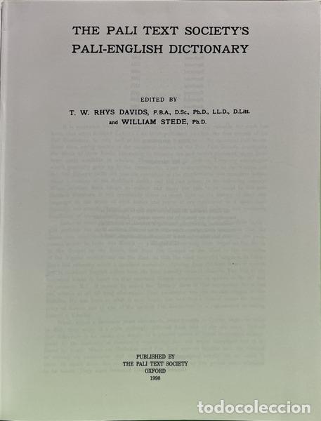 Livres: RHYS DAVIDS. (Thomas William) e William Stede. - THE PALI TEXT SOCIETY�S PALI-ENGLISH DICTIONARY. [E