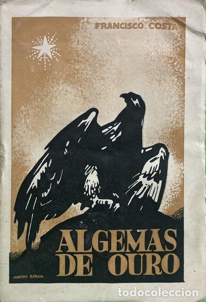 Libros: COSTA. (Francisco) - ALGEMAS DE OURO.