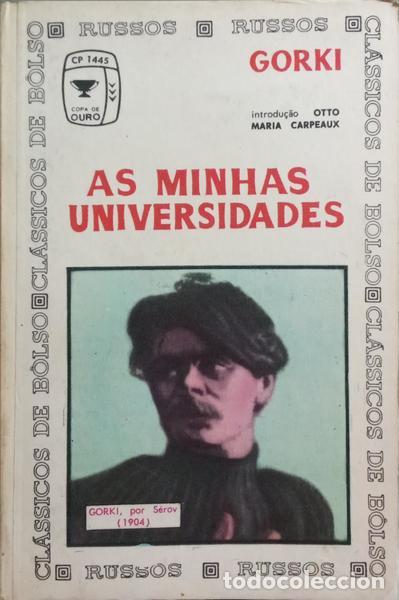 Libros: GORKI. (M&aacute;ximo) - AS MINHAS UNIVERSIDADES.
