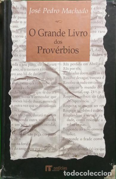 Libros: MACHADO. (Jos&eacute; Pedro) - O GRANDE LIVRO DOS PROV&Eacute;RBIOS. [2.&ordf; EDI&Ccedil;&Atilde;O]