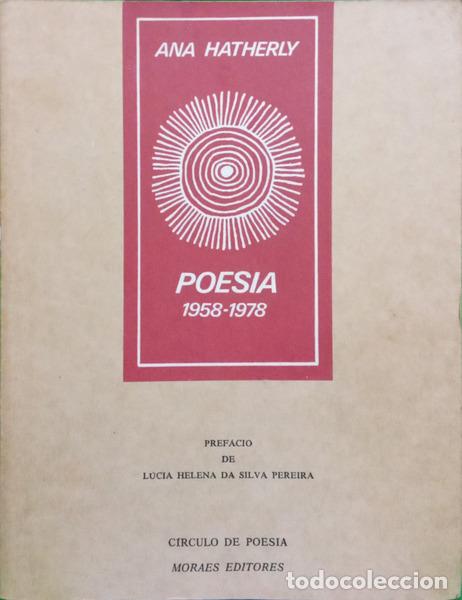 Libros: HATHERLY. (Ana) - POESIA, 1958/1978. - Foto 1
