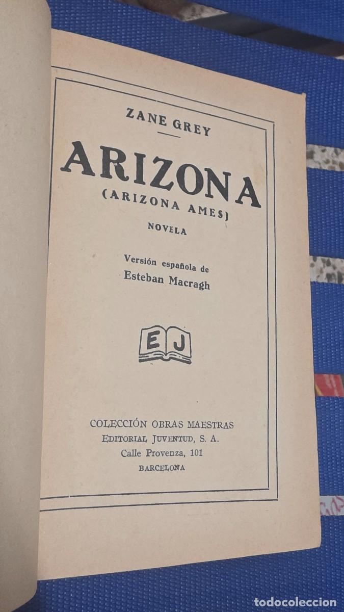 Libros: Arizona, Zane Grey - 1934 - Foto 3