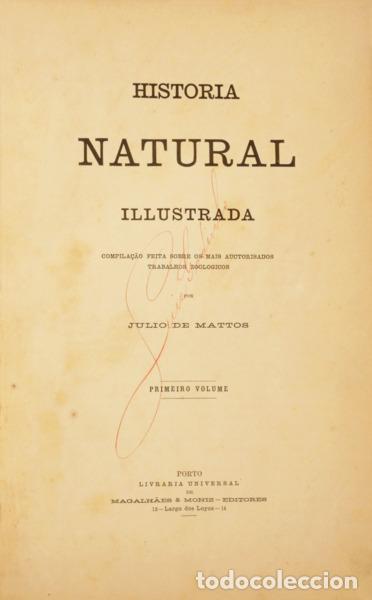 Libros: MATOS. (J&uacute;lio de) - HISTORIA NATURAL ILLUSTRADA. [6 VOLUMES]