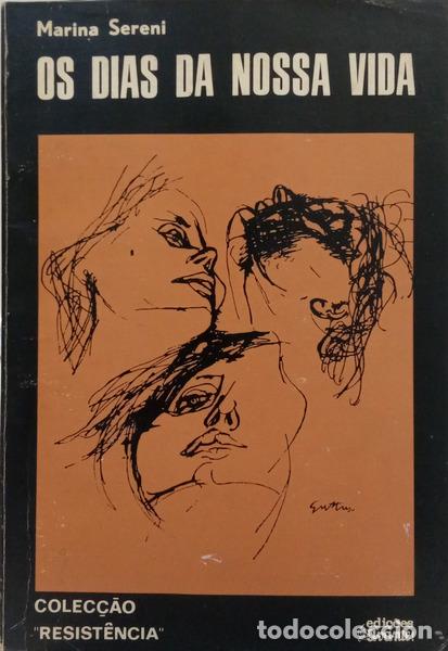 Livros em segunda m&atilde;o: SERENI. (Marina) - OS DIAS DA NOSSA VIDA.