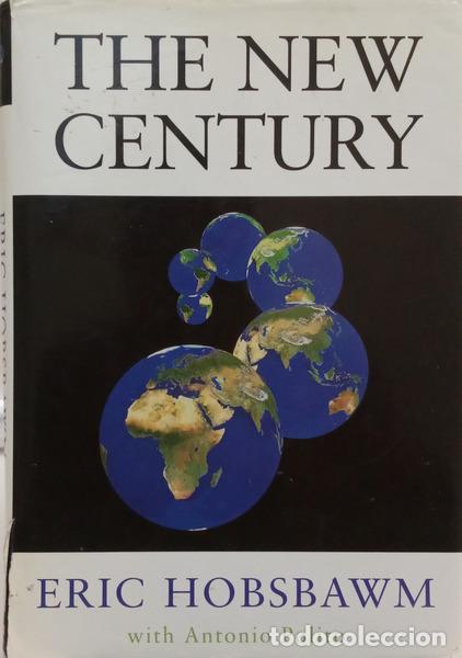 Livros em segunda m&atilde;o: HOBSBAWM. (Eric) e Antonio Polito. - THE NEW CENTURY.