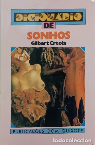 Livres: CR&Eacute;OLA. (Gilbert) - DICION&Aacute;RIO DE SONHOS. [2.&ordf; EDI&Ccedil;&Atilde;O]